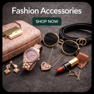Fashion Accessories
